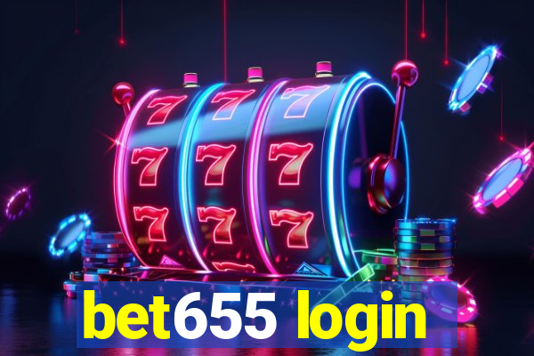 bet655 login